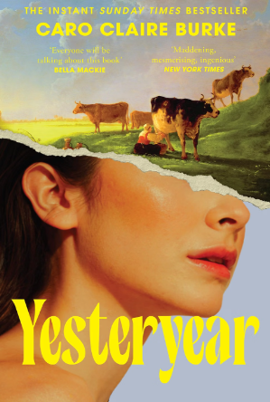 Brand New - Hardback Edition - Yesteryear by Caro Claire Burke